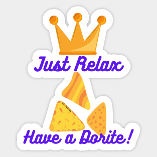 King-Just relax and have a Dorite Sticker